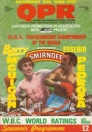 BARRY MCGUIGAN V EUSEBIO PEDROZA 1985 BOXING PROGRAMME