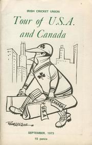 IRISH CRICKET UNION - TOUR OF USA AND CANADA 1973