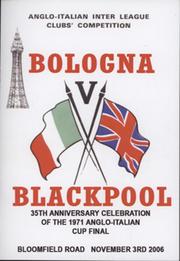 BLACKPOOL V BOLOGNA (35TH ANNIVERSARY OF 1971 ANGLO-ITALIAN CUP FINAL) 2006 DINNER MENU