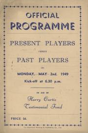 BRENTFORD PRESENT PLAYERS V PAST PLAYERS (HARRY CURTIS TESTIMONIAL) 1948-49 FOOTBALL PROGRAMME