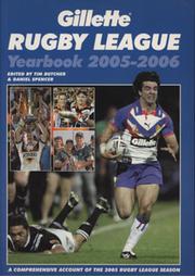 GILLETTE RUGBY LEAGUE YEARBOOK 2005-2006