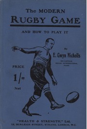 THE MODERN RUGBY GAME. AND HOW TO PLAY IT