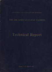 THE 15TH AFRICAN CUP OF NATIONS - TECHNICAL REPORT
