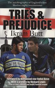 TRIES AND PREJUDICE - THE AUTOBIOGRAPHY OF ENGLAND