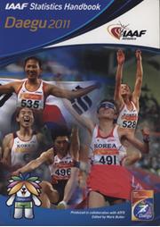 13TH IAAF WORLD CHAMPIONSHIPS IN ATHLETICS - IAAF STATISTICS HANDBOOK DAEGU 2011