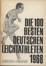 DIE 100 BESTEN DEUTSCHEN LEICHLATHLETEN 1968