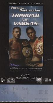 FELIX TRINIDAD V FERNANDO VARGAS (MANDALAY BAY, LAS VEGAS) 2000 BOXING TICKET