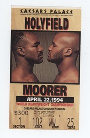 EVANDER HOLYFIELD V MICHAEL MOORER 1994 BOXING TICKET