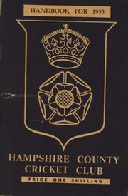 HAMPSHIRE COUNTY CRICKET CLUB ILLUSTRATED HANDBOOK 1955