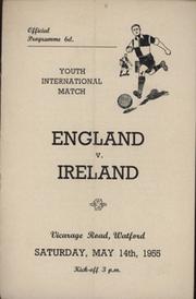 ENGLAND V IRELAND (YOUTH INTERNATIONAL) 1954-55 FOOTBALL PROGRAMME - VICARAGE ROAD