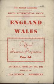 ENGLAND V WALES (YOUTH INTERNATIONAL) 1955-56 FOOTBALL PROGRAMME - GAY MEADOW