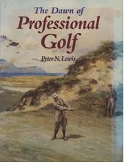 THE DAWN OF PROFESSIONAL GOLF