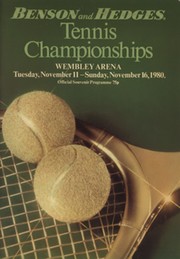 BENSON & HEDGES TENNIS CHAMPIONSHIPS 1980 (WEMBLEY ARENA) OFFICIAL PROGRAMME