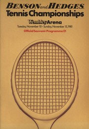 BENSON & HEDGES TENNIS CHAMPIONSHIPS 1981 (WEMBLEY ARENA) OFFICIAL PROGRAMME