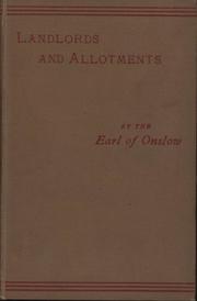 LANDLORDS AND ALLOTMENTS - THE HISTORY AND PRESENT CONDITION OF THE ALLOTMENT SYSTEM