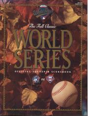 1993 BASEBALL WORLD SERIES OFFICIAL SOUVENIR SCOREBOOK - TORONTO BLUE JAYS V PHILLIES