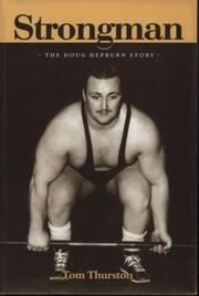 STRONGMAN - THE DOUG HEPBURN STORY