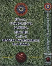 THE BOARD OF CONTROL FOR CRICKET IN INDIA - STATISTICAL ANNUAL 2004/05 VOLS.I-II (2 ITEMS)