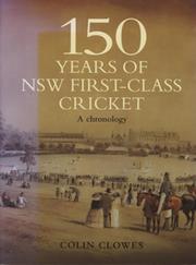 150 YEARS OF NSW FIRST-CLASS CRICKET - A CHRONOLOGY