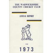 WARWICKSHIRE COUNTY CRICKET CLUB ANNUAL REPORT 1973
