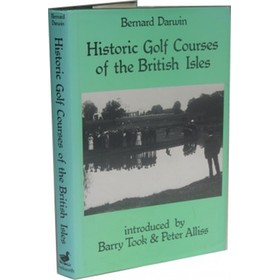 HISTORIC GOLF COURSES OF THE BRITISH ISLES