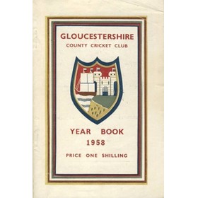 GLOUCESTERSHIRE COUNTY CRICKET CLUB YEAR BOOK 1958