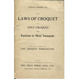 THE LAWS OF CROQUET: OFFICIAL EDITION 1947