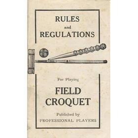 RULES AND REGULATIONS FOR PLAYING FIELD CROQUET