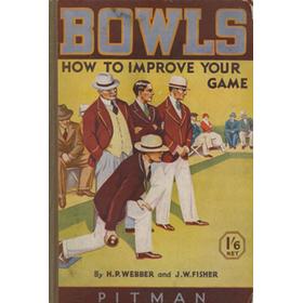 BOWLS - HOW TO IMPROVE YOUR GAME