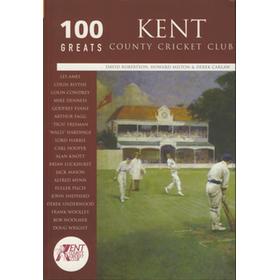 100 GREATS: KENT COUNTY CRICKET CLUB