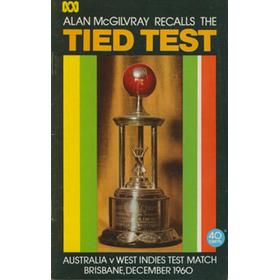 ALAN MCGILVRAY RECALLS THE TIED TEST