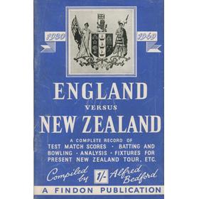 ENGLAND VERSUS NEW ZEALAND 1930-1949: A COMPLETE RECORD OF THE TEST MATCHES