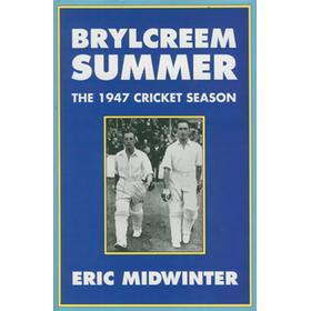 BRYLCREEM SUMMER. THE 1947 CRICKET SEASON