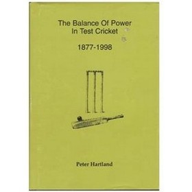 THE BALANCE OF POWER IN TEST CRICKET 1877-1998