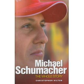 MICHAEL SCHUMACHER - THE WHOLE STORY