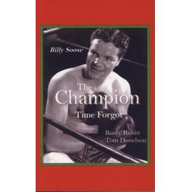 BILLY SOOSE - THE CHAMPION TIME FORGOT