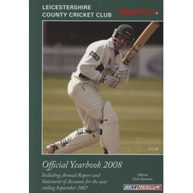 LEICESTERSHIRE COUNTY CRICKET CLUB 2008 YEAR BOOK