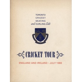 TORONTO CRICKET, SKATING AND CURLING CLUB: CRICKET TOUR, ENGLAND AND IRELAND, JULY 1969
