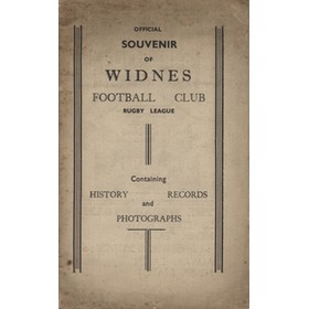 OFFICIAL SOUVENIR OF WIDNES FOOTBALL CLUB, RUGBY LEAGUE, CONTAINING HISTORY, RECORDS AND PHOTOGRAPHS