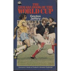 THE ARMADA BOOK OF THE WORLD CUP (1974)