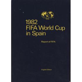 1982 FIFA WORLD CUP IN SPAIN - REPORT OF FIFA