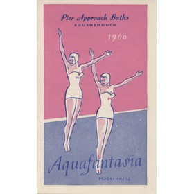 AQUAFANTASIA 1960 (BOURNEMOUTH) OFFICIAL PROGRAMME