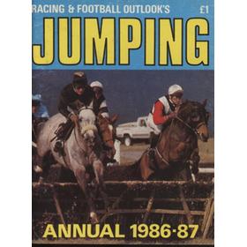 RACING AND FOOTBALL OUTLOOK JUMPING ANNUAL FOR 1986-87
