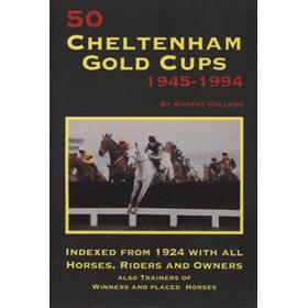 FIFTY GOLD CUPS 1945-1994