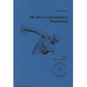 100 JAHRE LEICHTATHLETIK IN DEUTSCHLAND - BAND 21 DISKUSWURF DER MANNER (GERMAN MEN