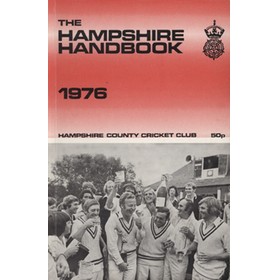 HAMPSHIRE COUNTY CRICKET CLUB ILLUSTRATED HANDBOOK 1976