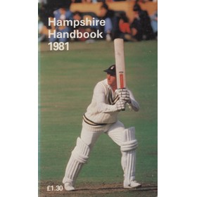 HAMPSHIRE COUNTY CRICKET CLUB ILLUSTRATED HANDBOOK 1981