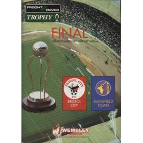 BRISTOL CITY V MANSFIELD TOWN 1987 (FREIGHT ROVER TROPHY FINAL) FOOTBALL PROGRAMME