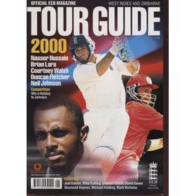 ENGLAND V WEST INDIES V ZIMBABWE 2000 OFFICIAL CRICKET TOUR GUIDE