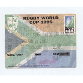 ENGLAND V ITALY 1995 (WORLD CUP) RUGBY UNION TICKET